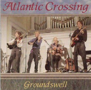 Atlantic Crossing CD: Groundswell